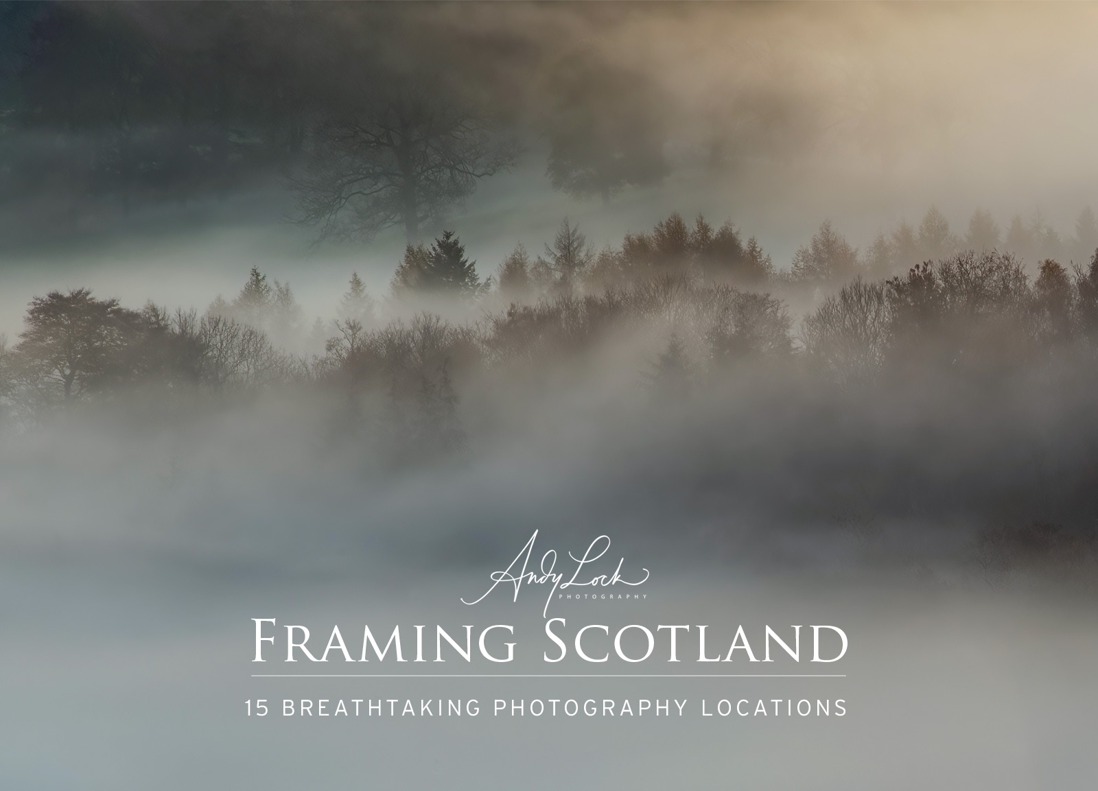 Framing Scotland - 15 Breathtaking Photography Locations